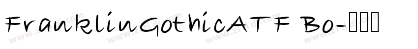 FranklinGothicATF Bo字体转换